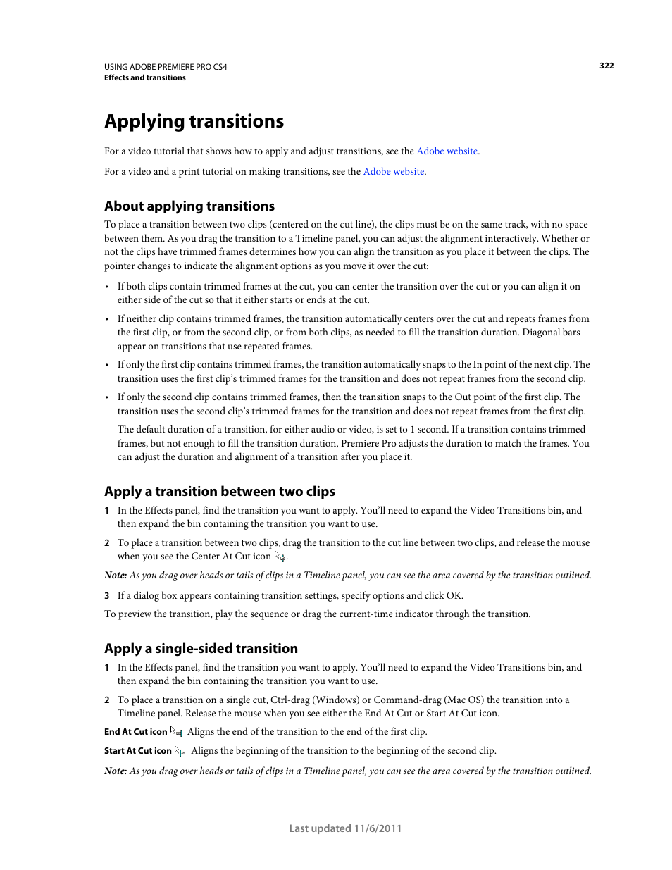 Applying transitions, About applying transitions, Apply a transition between two clips | Apply a single-sided transition | Adobe Premiere Pro CS4 User Manual | Page 328 / 491