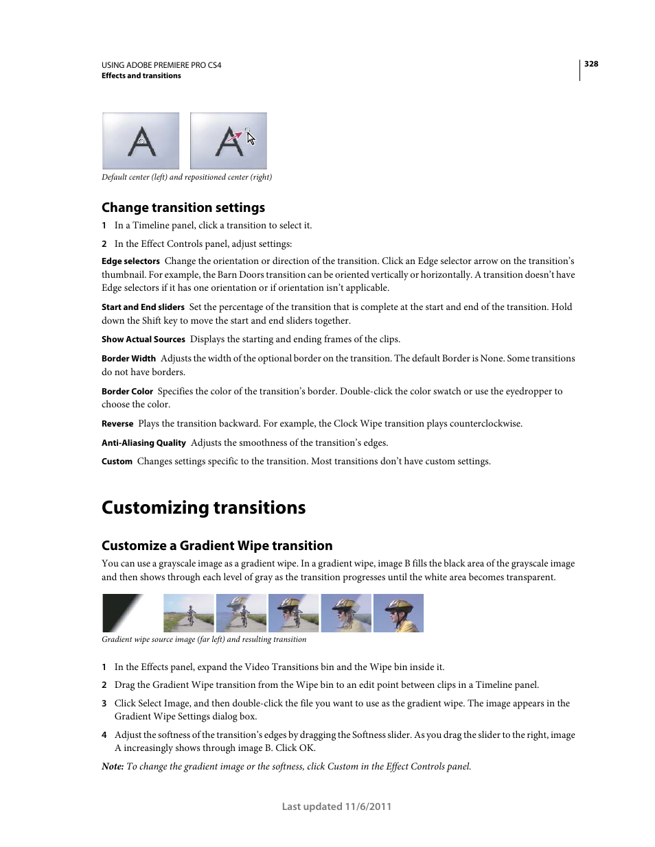 Change transition settings, Customizing transitions, Customize a gradient wipe transition | Adobe Premiere Pro CS4 User Manual | Page 334 / 491