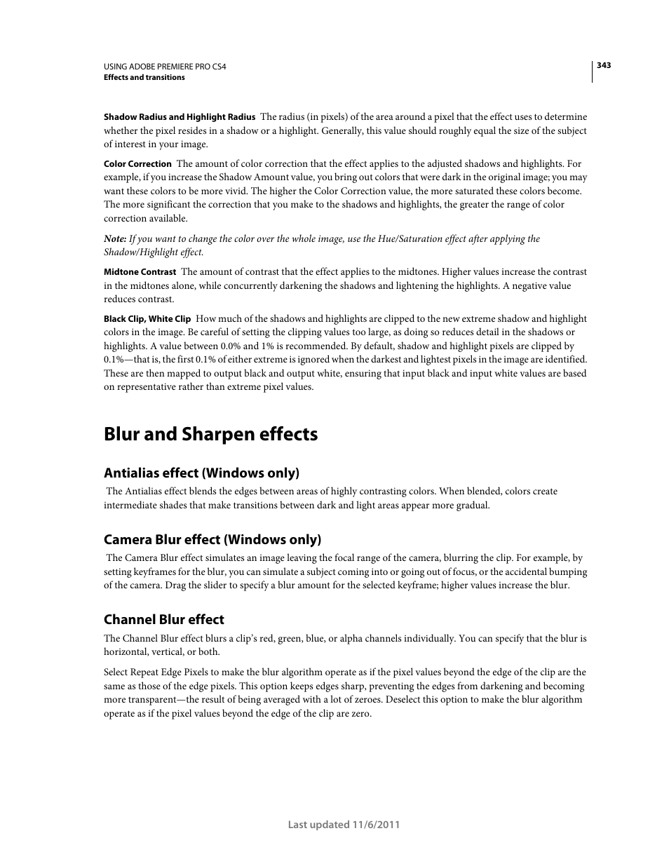 Blur and sharpen effects, Antialias effect (windows only), Camera blur effect (windows only) | Channel blur effect | Adobe Premiere Pro CS4 User Manual | Page 349 / 491