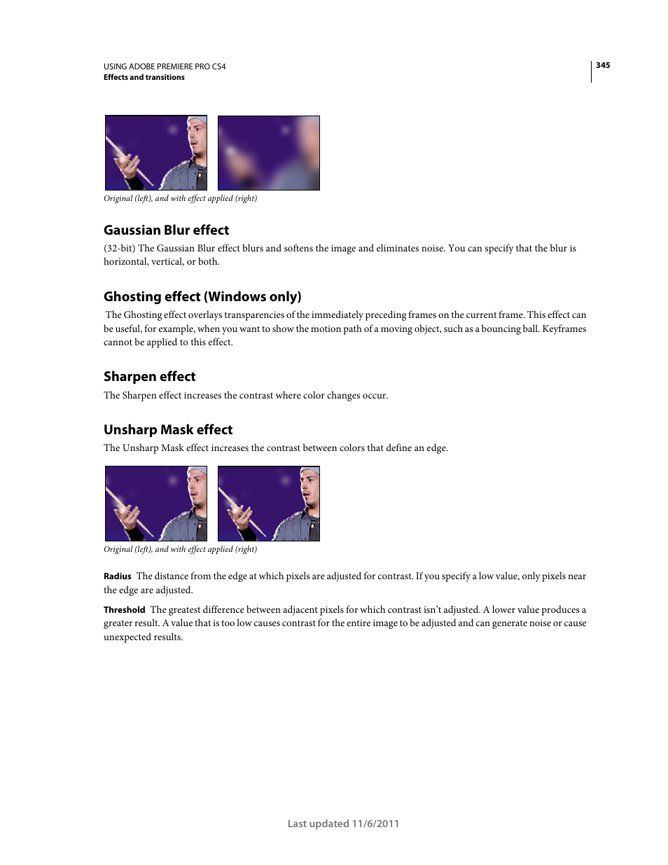 Gaussian blur effect, Ghosting effect (windows only), Sharpen effect | Unsharp mask effect | Adobe Premiere Pro CS4 User Manual | Page 351 / 491