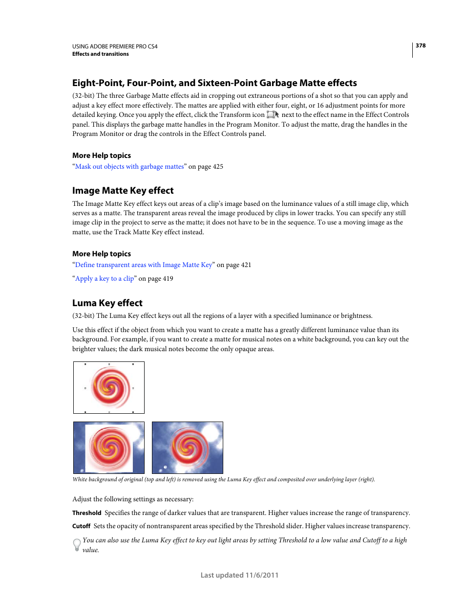 Image matte key effect, Luma key effect | Adobe Premiere Pro CS4 User Manual | Page 384 / 491