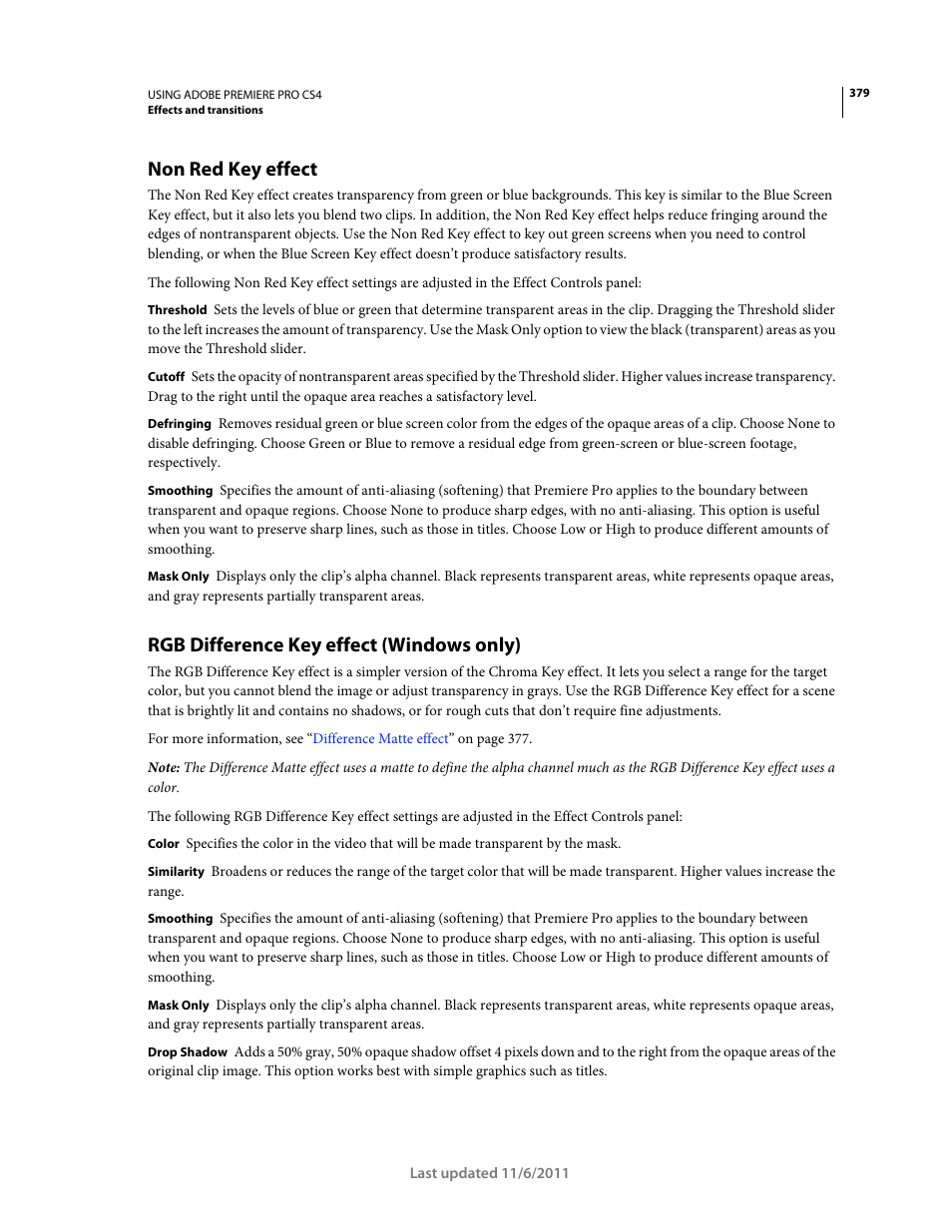 Non red key effect, Rgb difference key effect (windows only) | Adobe Premiere Pro CS4 User Manual | Page 385 / 491