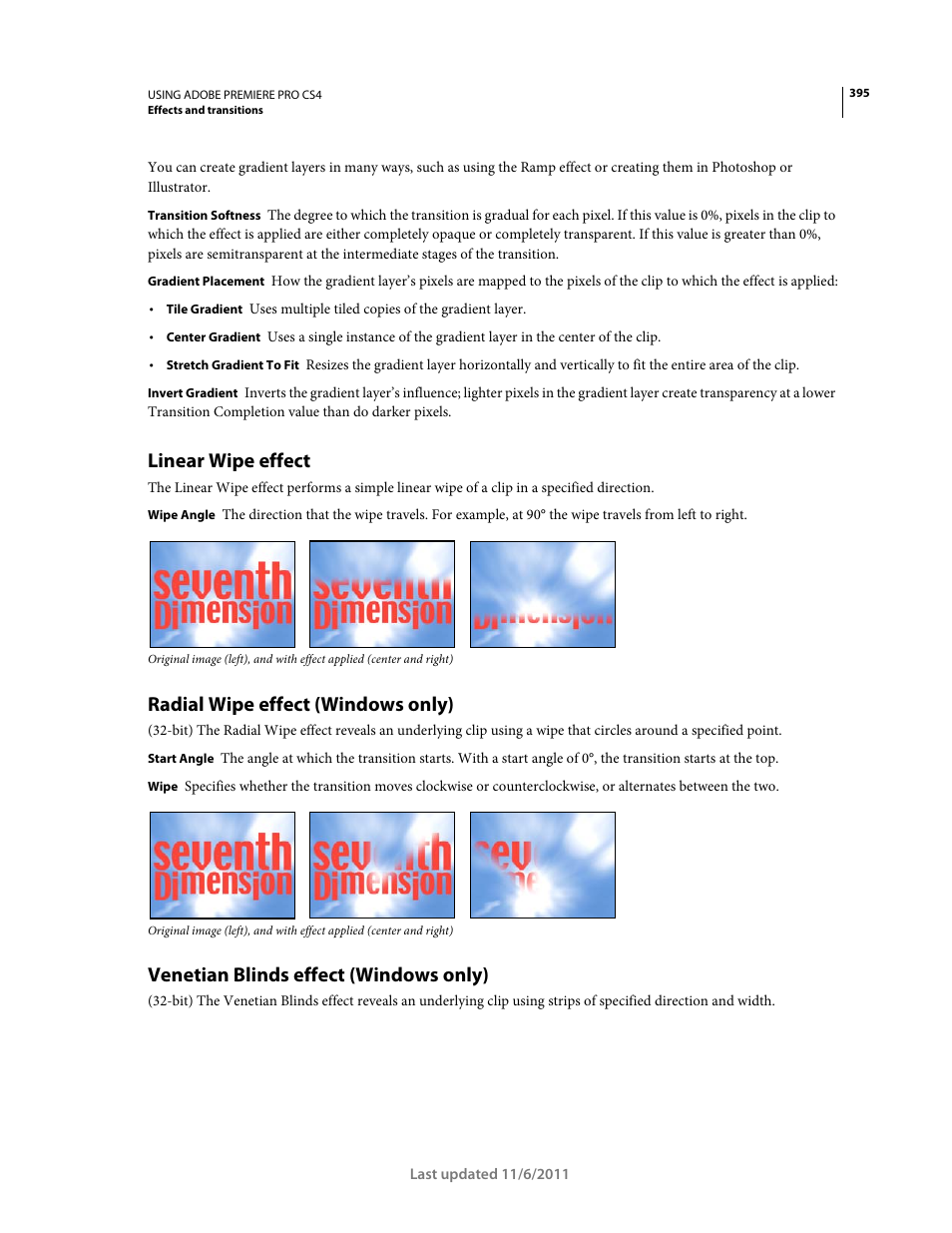 Linear wipe effect, Radial wipe effect (windows only), Venetian blinds effect (windows only) | Adobe Premiere Pro CS4 User Manual | Page 401 / 491