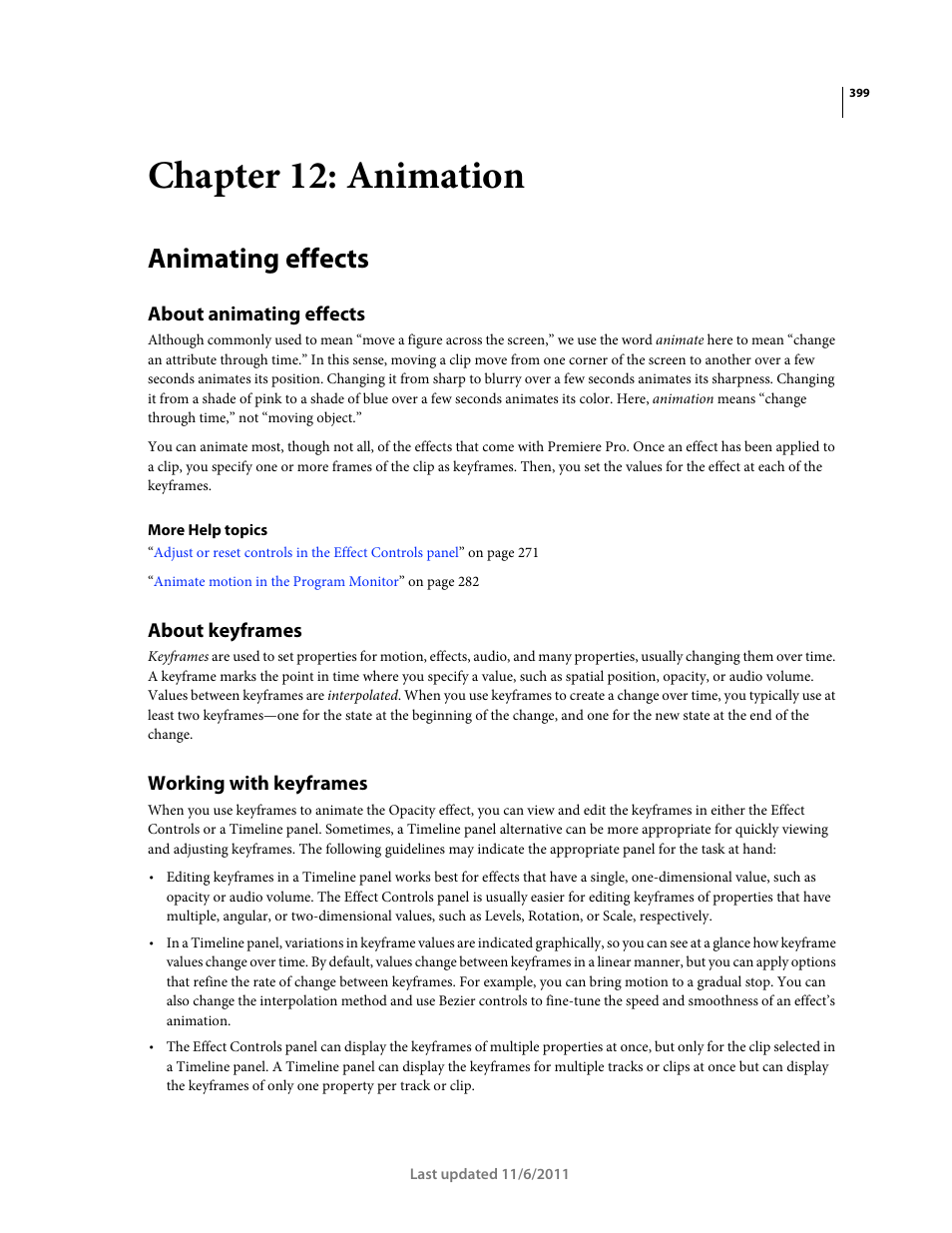 Chapter 12: animation, Animating effects, About animating effects | About keyframes, Working with keyframes | Adobe Premiere Pro CS4 User Manual | Page 405 / 491