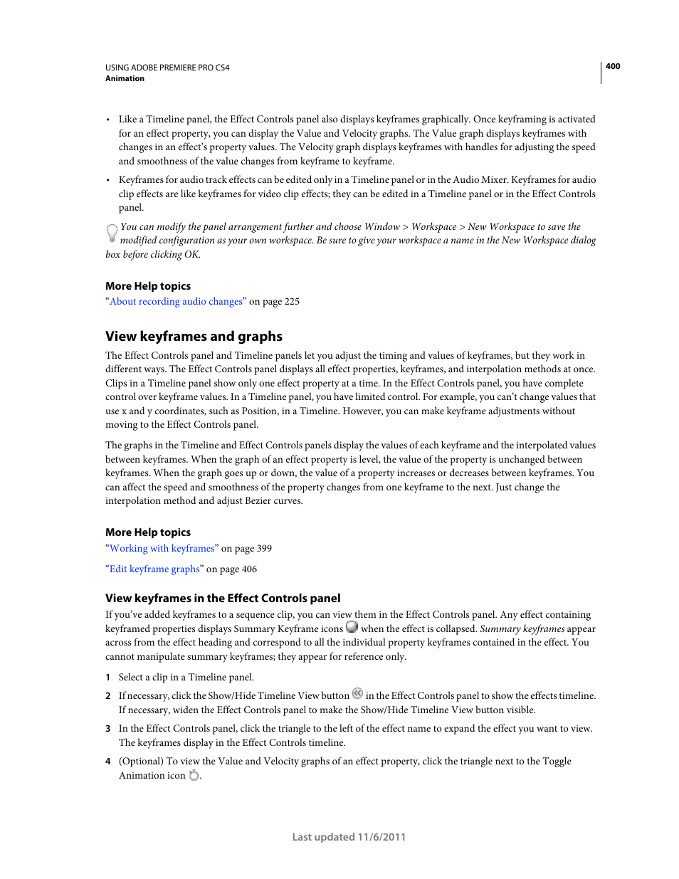 View keyframes and graphs, View keyframes in the effect controls panel, View keyframes and | Graphs | Adobe Premiere Pro CS4 User Manual | Page 406 / 491