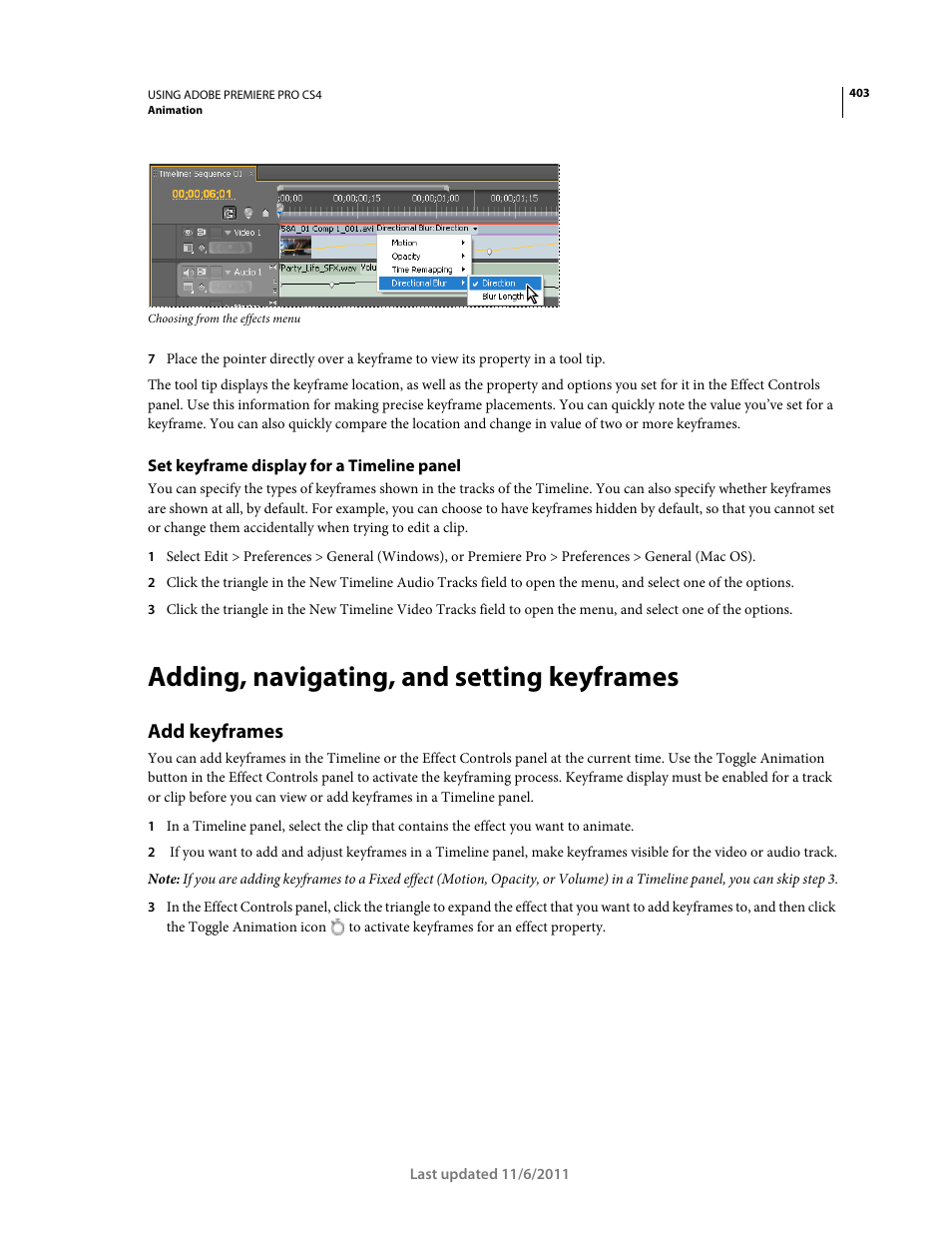 Set keyframe display for a timeline panel, Adding, navigating, and setting keyframes, Add keyframes | Adobe Premiere Pro CS4 User Manual | Page 409 / 491