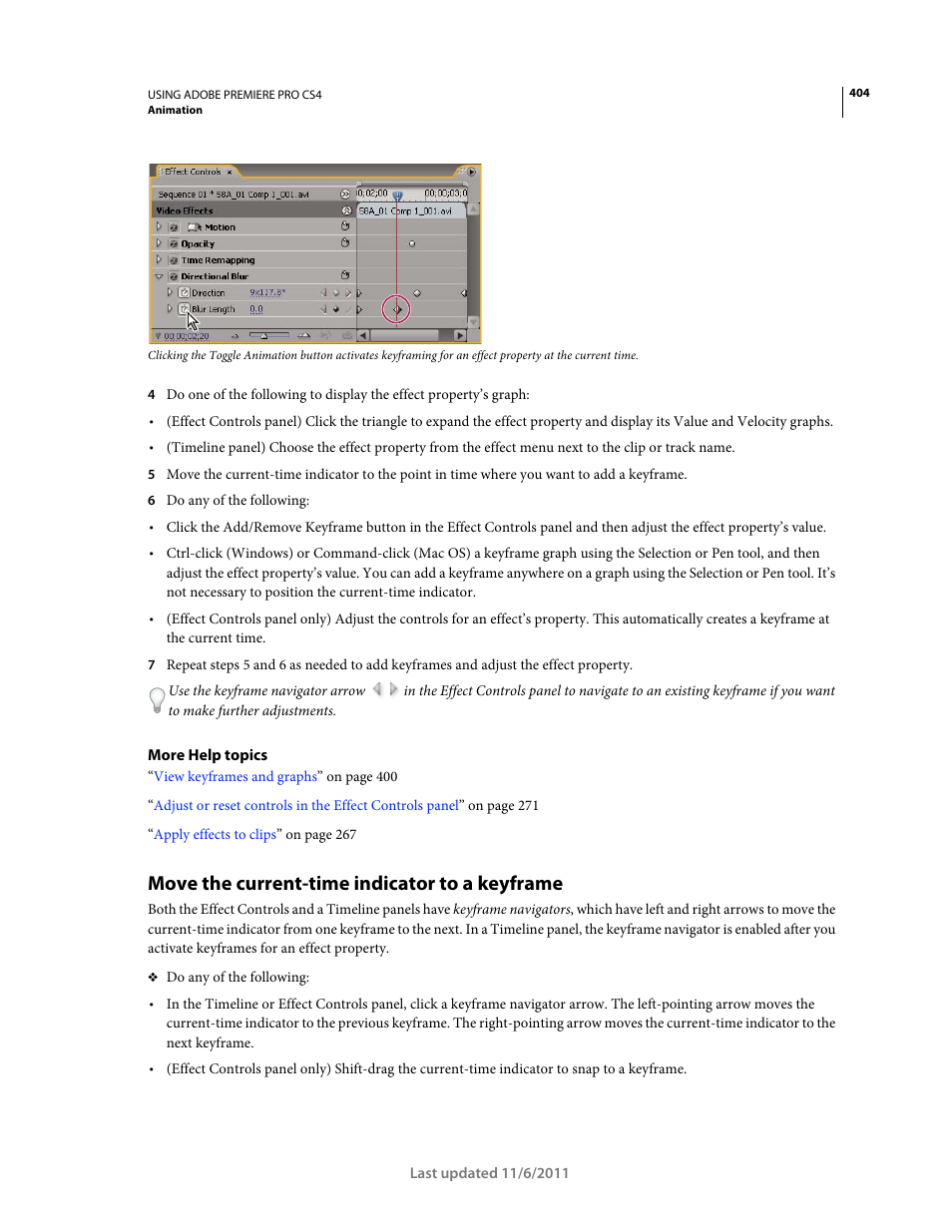 Move the current-time indicator to a keyframe | Adobe Premiere Pro CS4 User Manual | Page 410 / 491