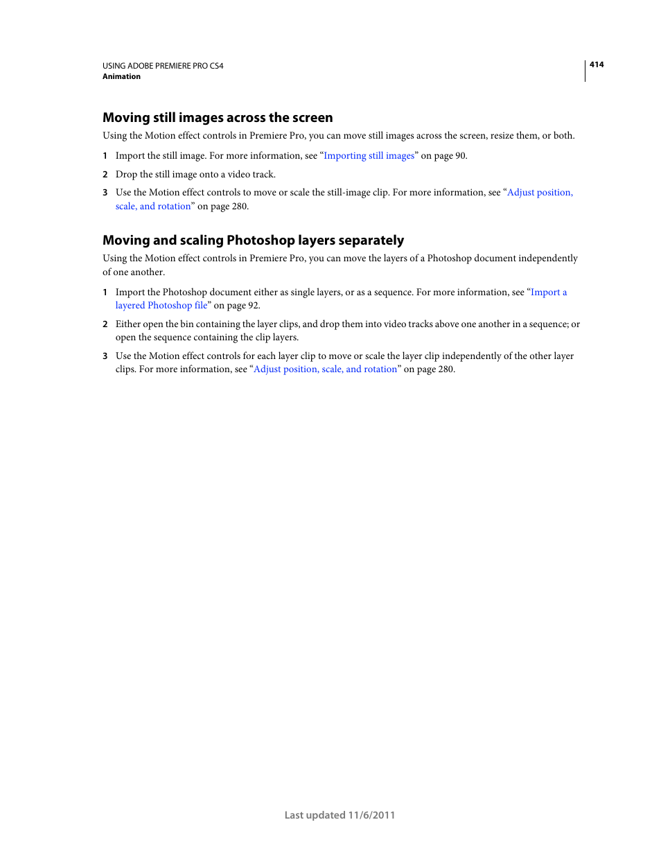 Moving still images across the screen, Moving and scaling photoshop layers separately | Adobe Premiere Pro CS4 User Manual | Page 420 / 491