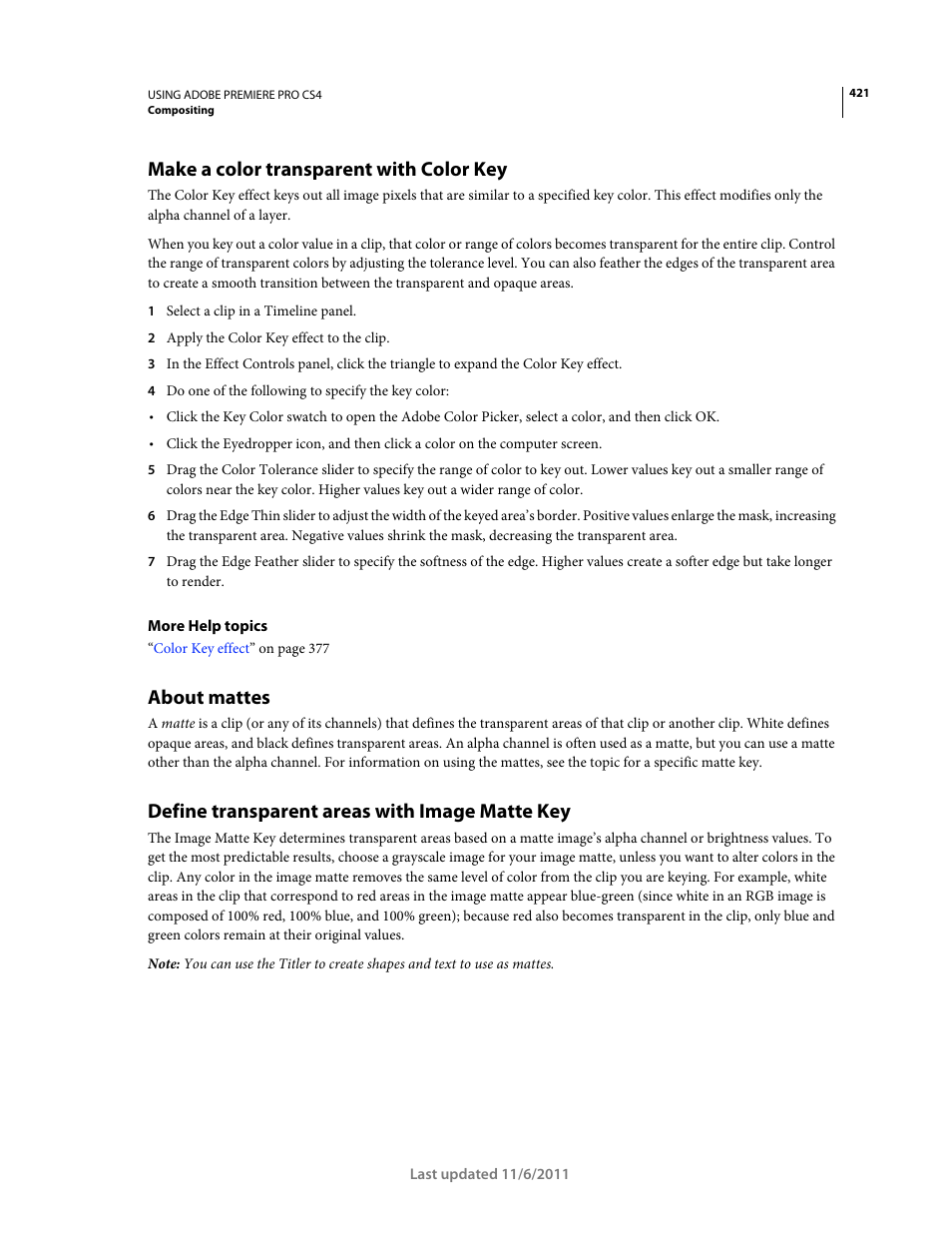 Make a color transparent with color key, About mattes, Define transparent areas with image matte key | Adobe Premiere Pro CS4 User Manual | Page 427 / 491