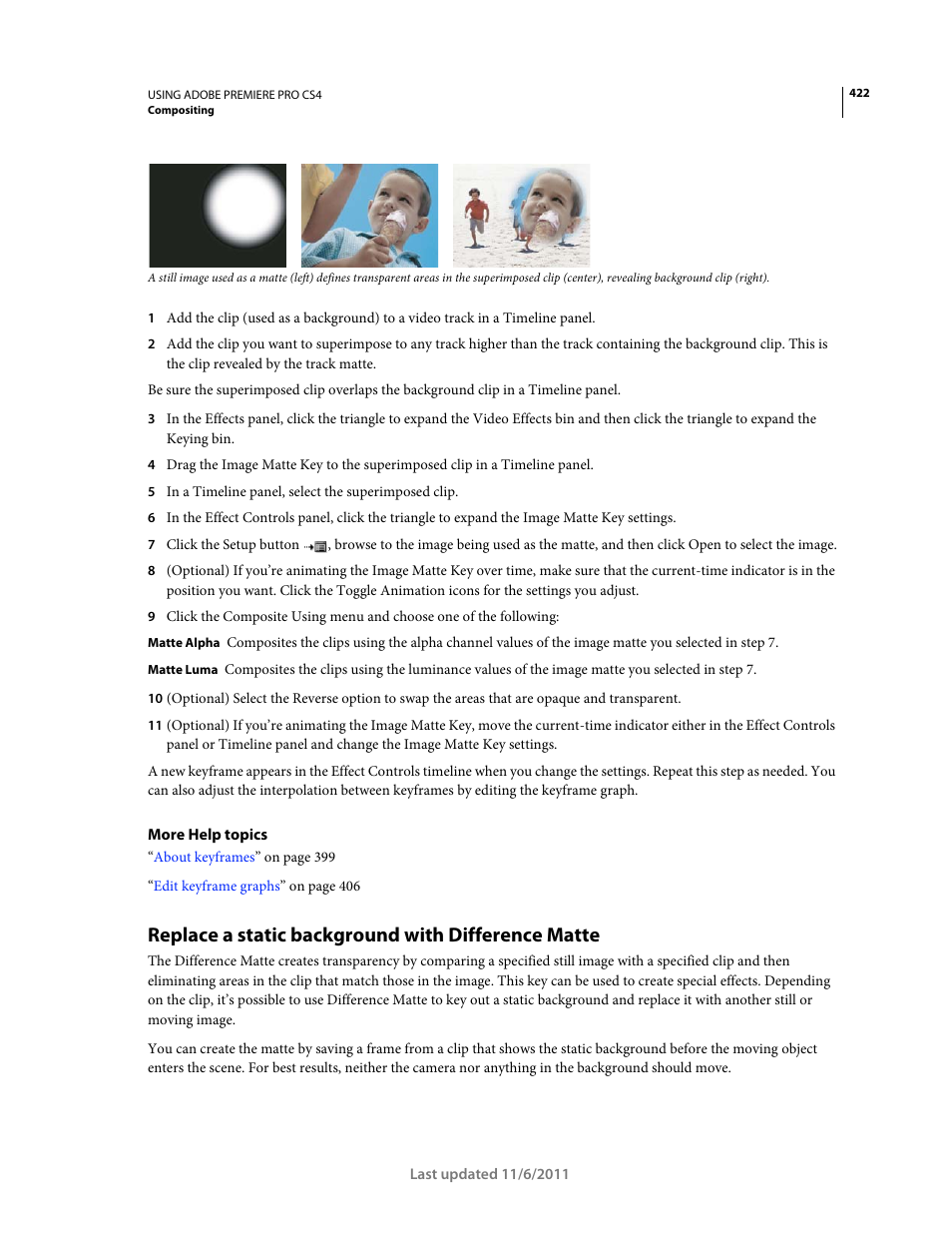 Replace a static background with difference matte | Adobe Premiere Pro CS4 User Manual | Page 428 / 491