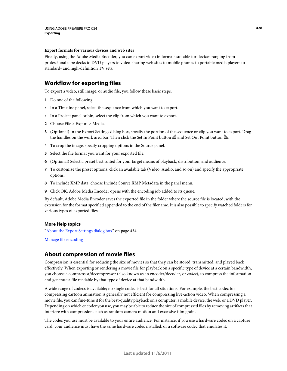 Workflow for exporting files, About compression of movie files | Adobe Premiere Pro CS4 User Manual | Page 434 / 491