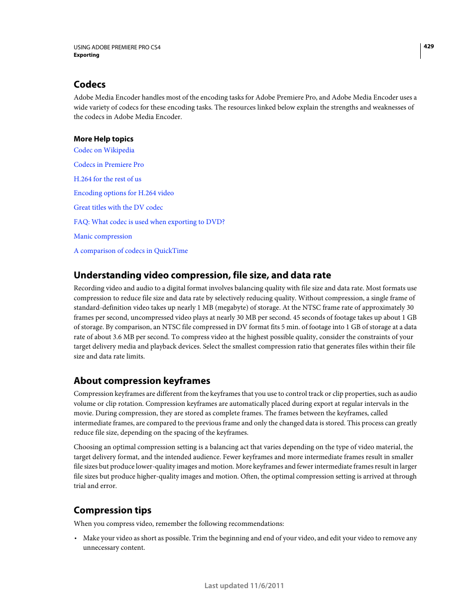 Codecs, About compression keyframes, Compression tips | Adobe Premiere Pro CS4 User Manual | Page 435 / 491