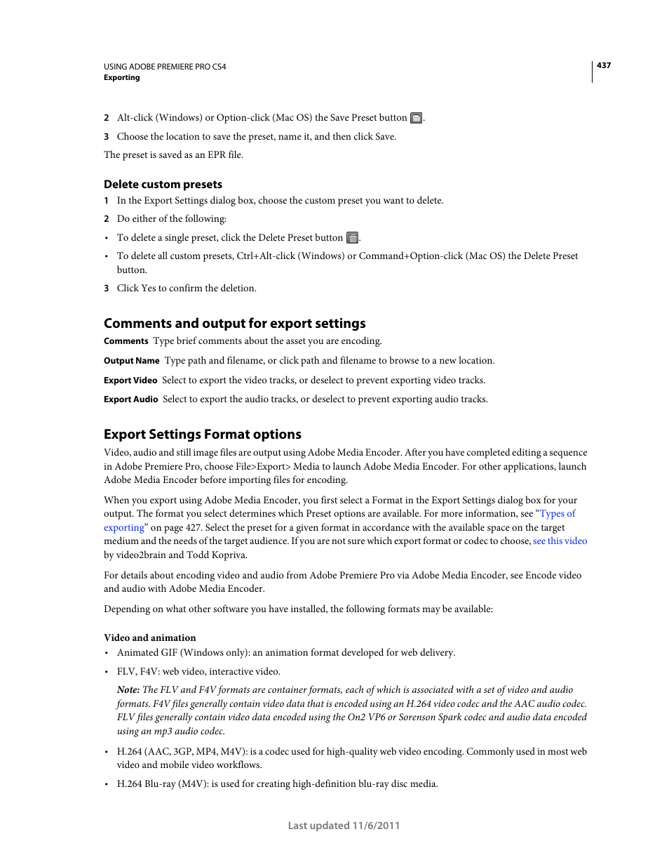 Delete custom presets, Comments and output for export settings, Export settings format options | Adobe Premiere Pro CS4 User Manual | Page 443 / 491