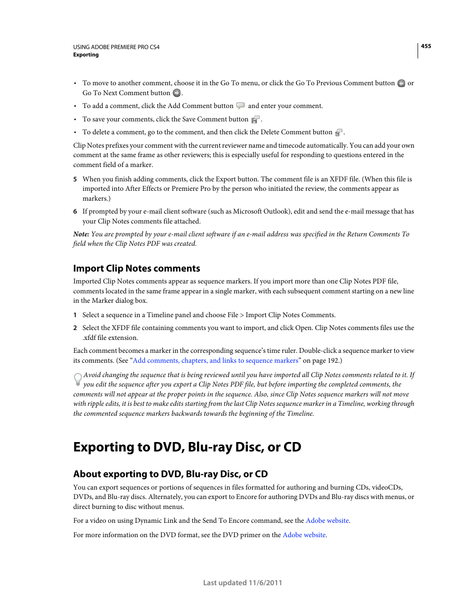 Import clip notes comments, Exporting to dvd, blu-ray disc, or cd, About exporting to dvd, blu-ray disc, or cd | Adobe Premiere Pro CS4 User Manual | Page 461 / 491