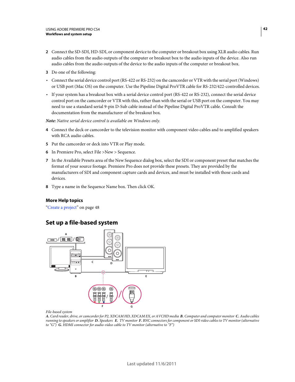 Set up a file-based system | Adobe Premiere Pro CS4 User Manual | Page 48 / 491