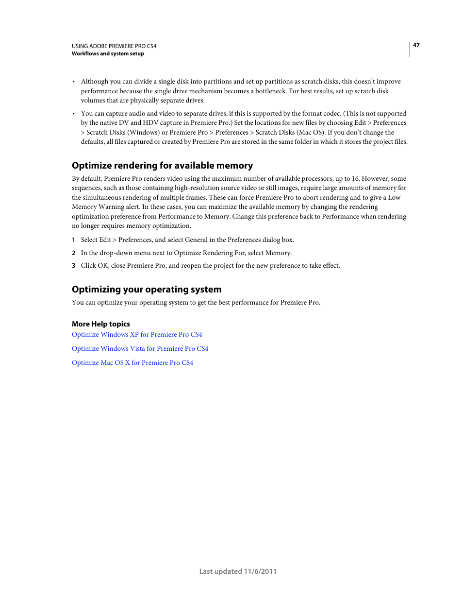 Optimize rendering for available memory, Optimizing your operating system | Adobe Premiere Pro CS4 User Manual | Page 53 / 491