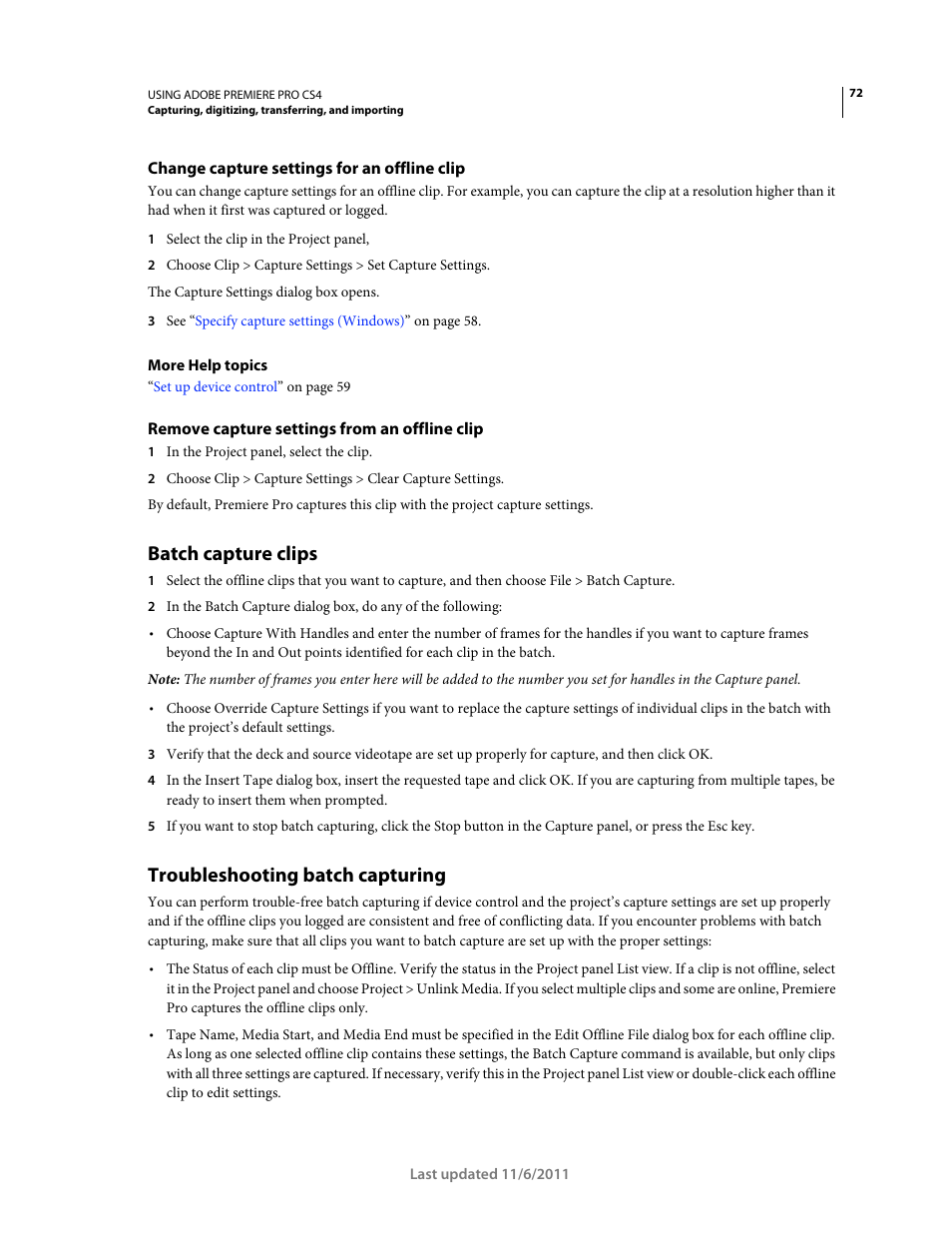 Change capture settings for an offline clip, Remove capture settings from an offline clip, Batch capture clips | Troubleshooting batch capturing | Adobe Premiere Pro CS4 User Manual | Page 78 / 491