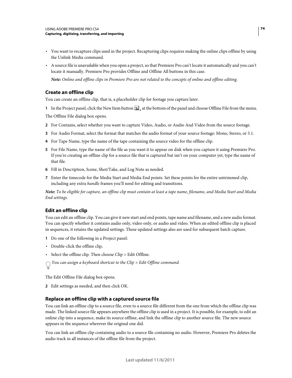 Create an offline clip, Edit an offline clip | Adobe Premiere Pro CS4 User Manual | Page 80 / 491