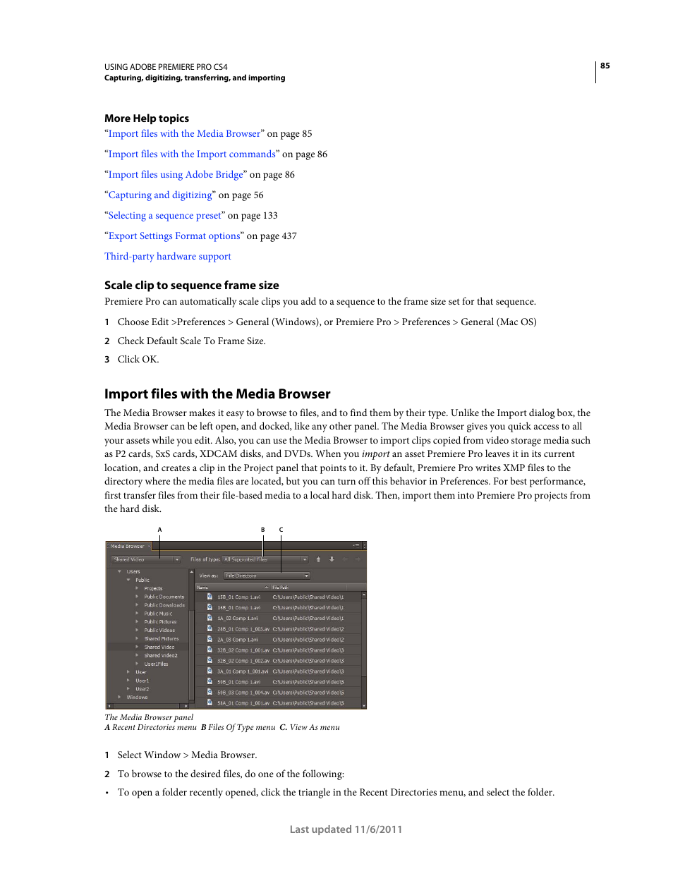 Scale clip to sequence frame size, Import files with the media browser | Adobe Premiere Pro CS4 User Manual | Page 91 / 491