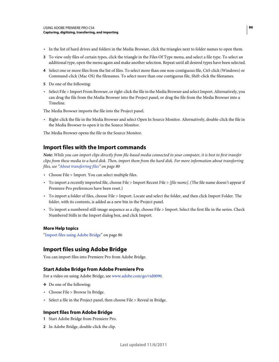 Import files with the import commands, Import files using adobe bridge, Start adobe bridge from adobe premiere pro | Import files from adobe bridge, Import files with the import, Commands | Adobe Premiere Pro CS4 User Manual | Page 92 / 491