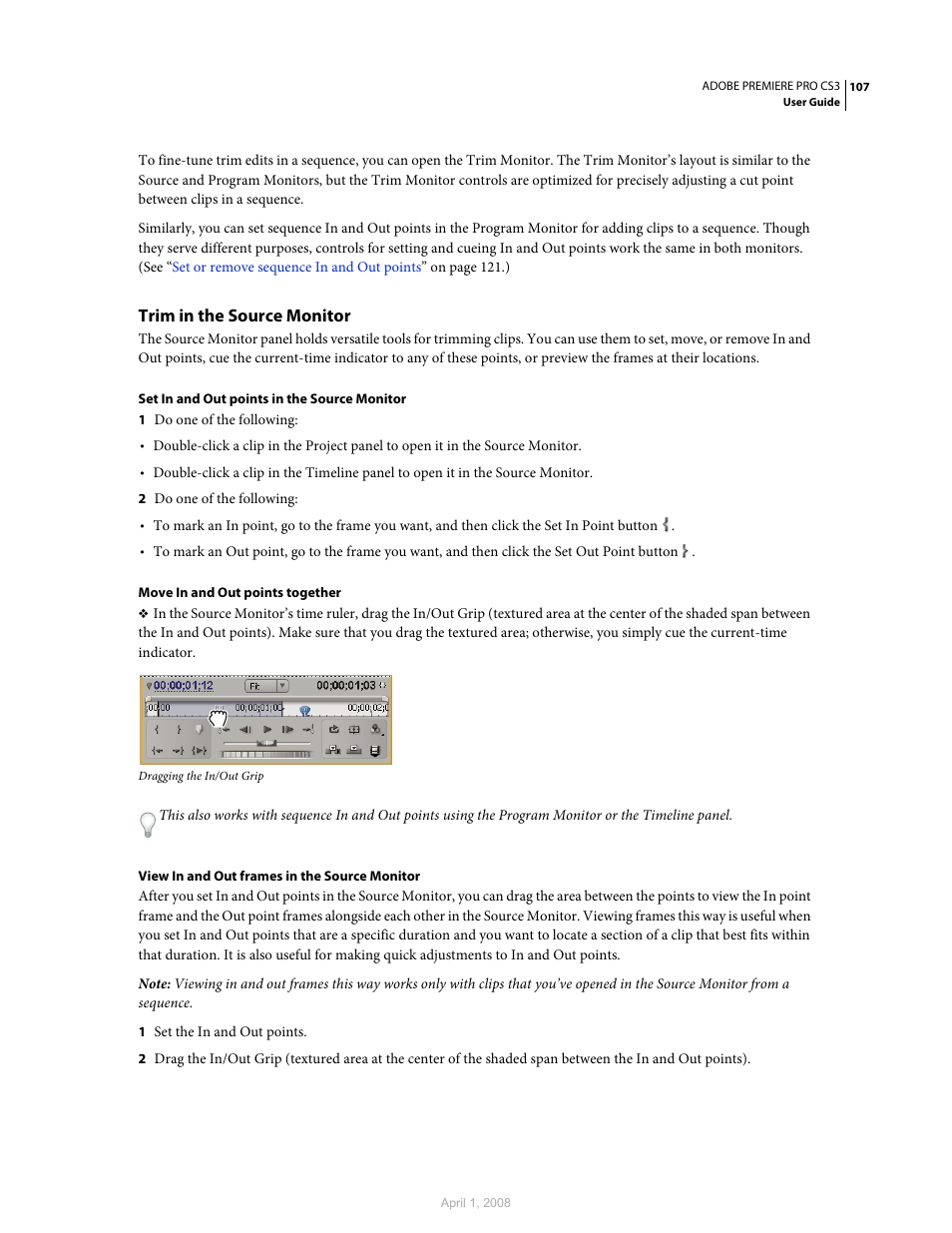 Trim in the source monitor | Adobe Premiere Pro CS3 User Manual | Page 113 / 455