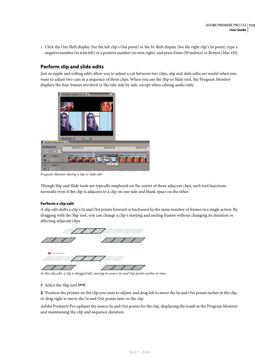 Perform slip and slide edits | Adobe Premiere Pro CS3 User Manual | Page 119 / 455