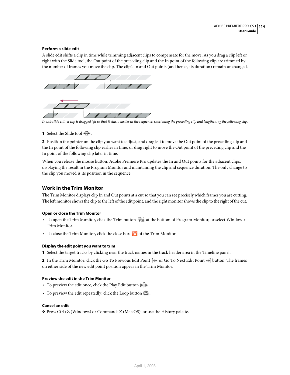 Work in the trim monitor | Adobe Premiere Pro CS3 User Manual | Page 120 / 455