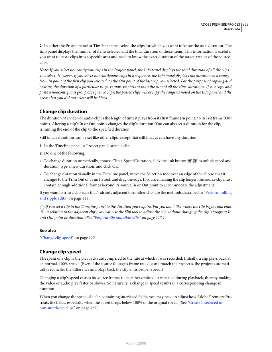 Change clip duration, Change clip speed | Adobe Premiere Pro CS3 User Manual | Page 133 / 455