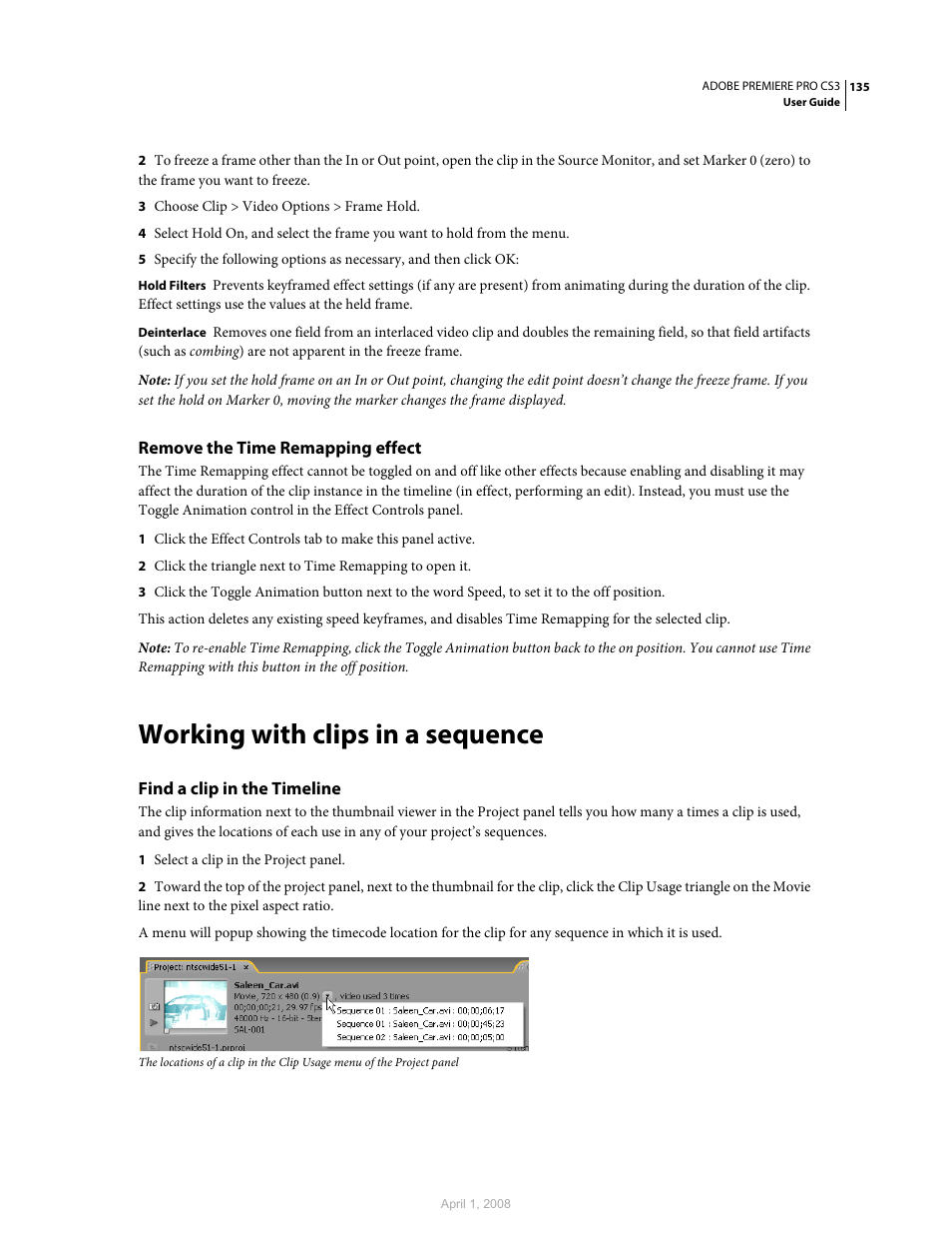 Remove the time remapping effect, Working with clips in a sequence, Find a clip in the timeline | Adobe Premiere Pro CS3 User Manual | Page 141 / 455