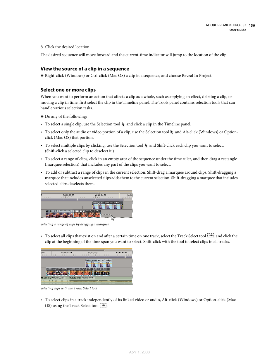 View the source of a clip in a sequence, Select one or more clips | Adobe Premiere Pro CS3 User Manual | Page 142 / 455