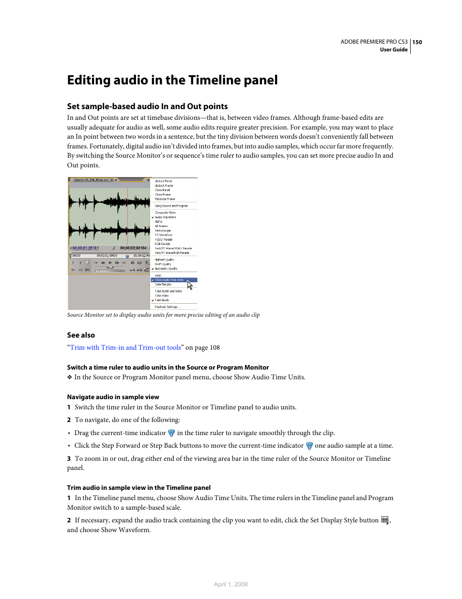 Editing audio in the timeline panel, Set sample-based audio in and out points | Adobe Premiere Pro CS3 User Manual | Page 156 / 455