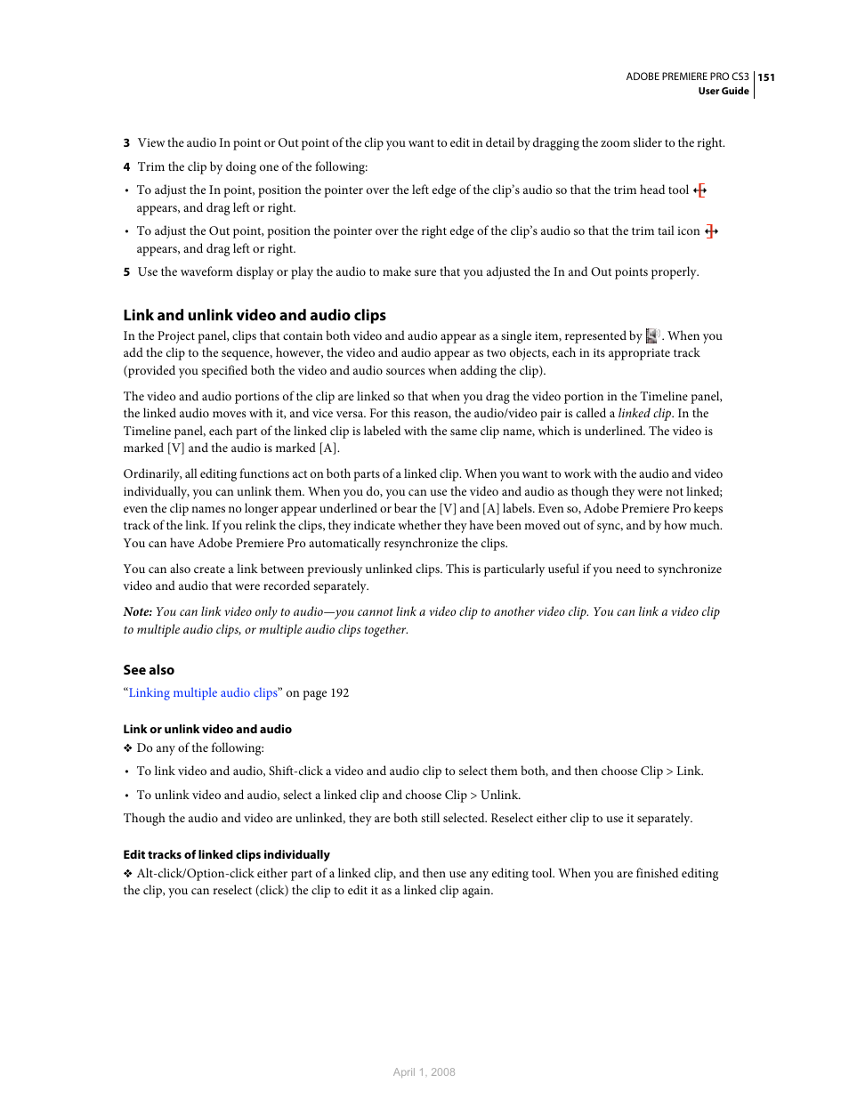 Link and unlink video and audio clips | Adobe Premiere Pro CS3 User Manual | Page 157 / 455
