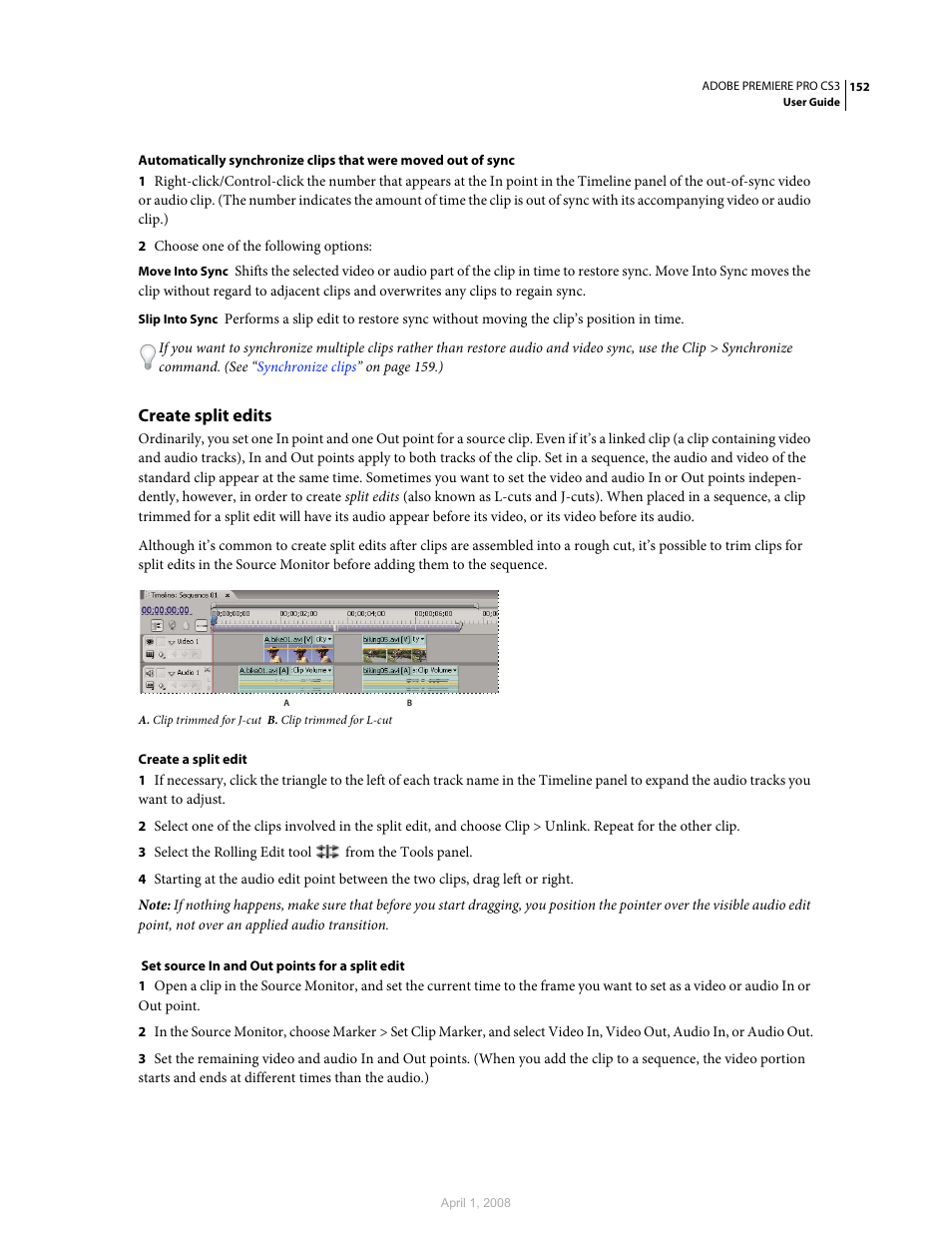 Create split edits | Adobe Premiere Pro CS3 User Manual | Page 158 / 455