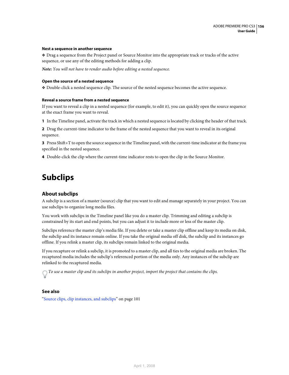 Subclips, About subclips | Adobe Premiere Pro CS3 User Manual | Page 162 / 455