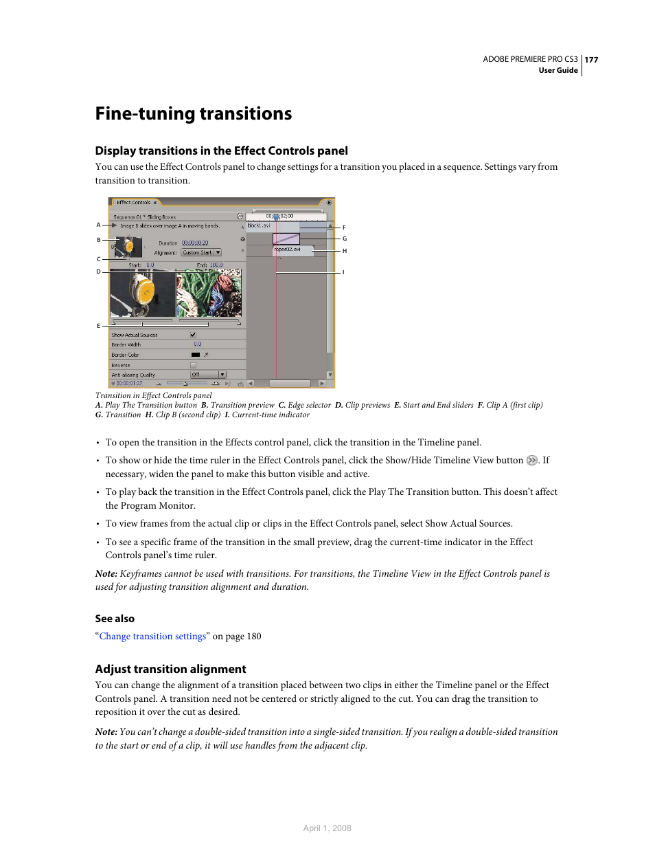 Fine-tuning transitions, Display transitions in the effect controls panel, Adjust transition alignment | Adobe Premiere Pro CS3 User Manual | Page 183 / 455