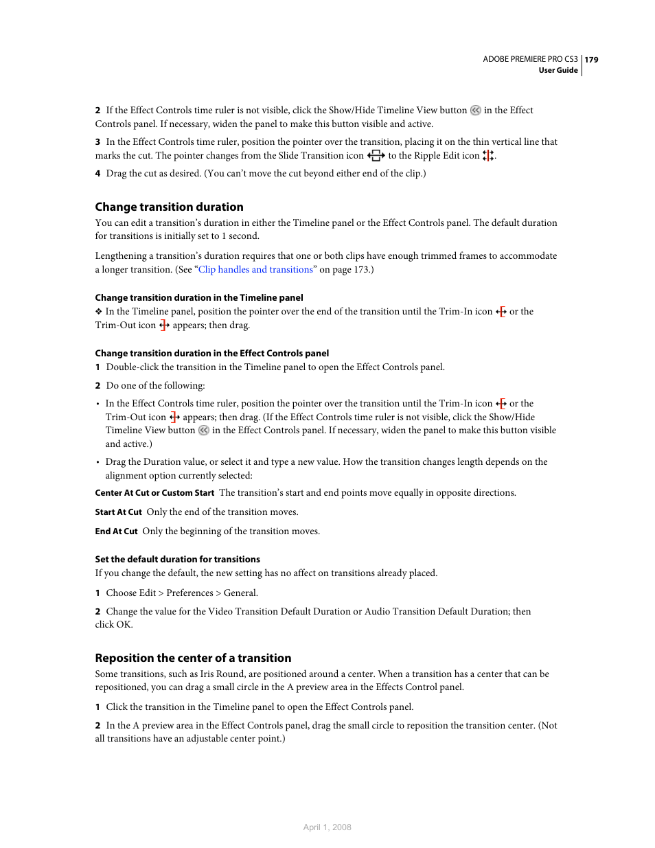 Change transition duration, Reposition the center of a transition | Adobe Premiere Pro CS3 User Manual | Page 185 / 455