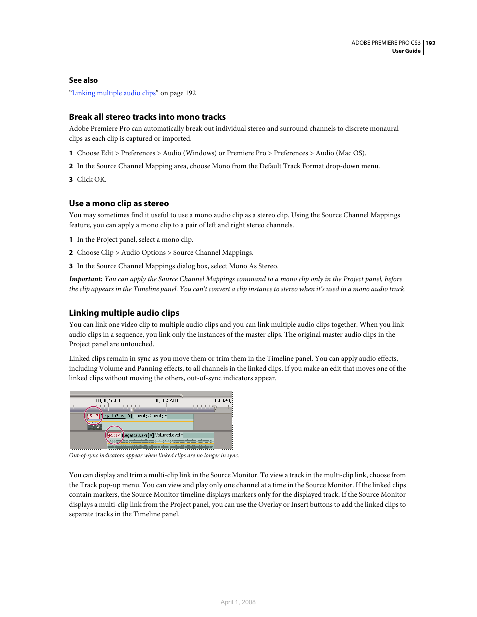 Break all stereo tracks into mono tracks, Use a mono clip as stereo, Linking multiple audio clips | Adobe Premiere Pro CS3 User Manual | Page 198 / 455