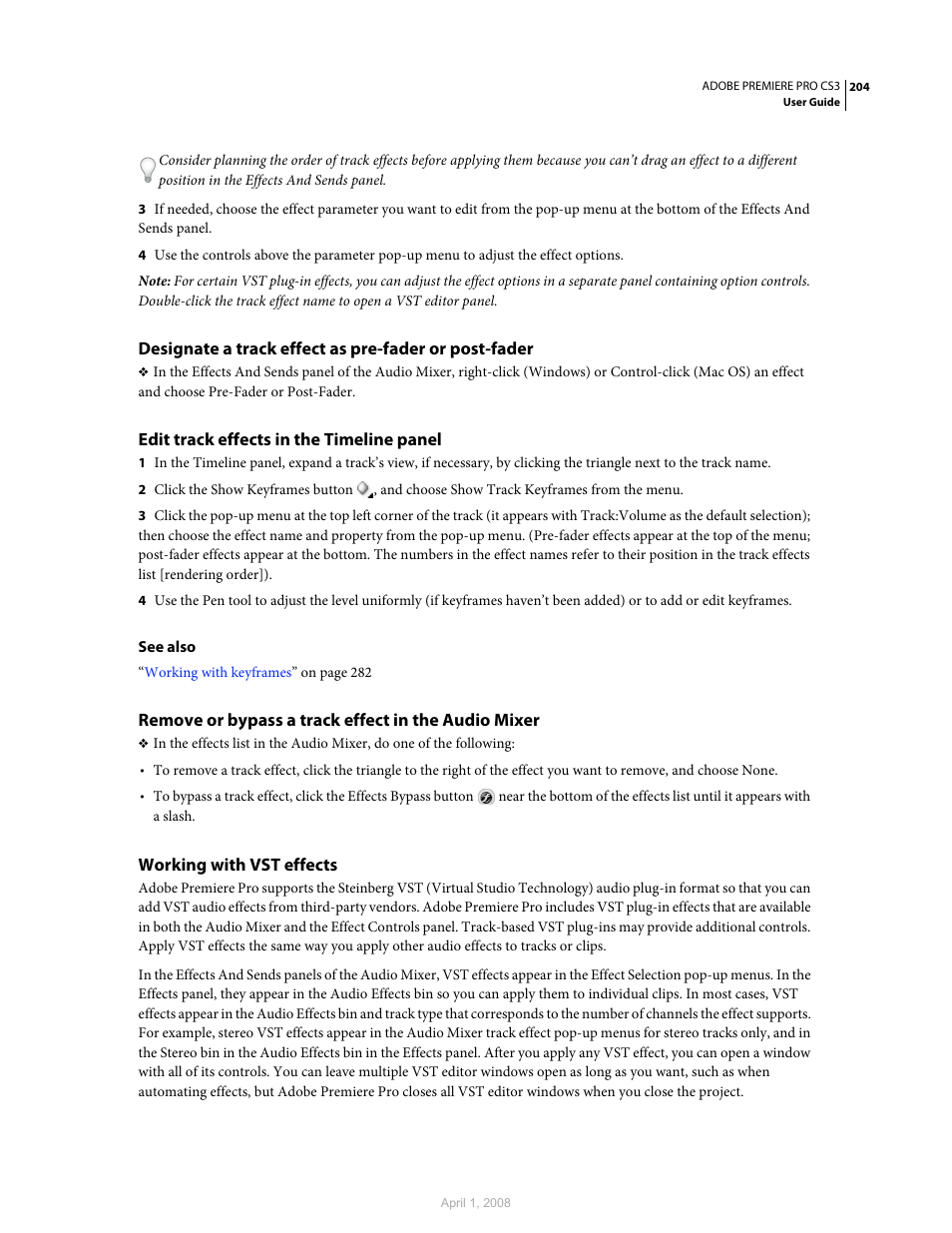 Edit track effects in the timeline panel, Remove or bypass a track effect in the audio mixer, Working with vst effects | Adobe Premiere Pro CS3 User Manual | Page 210 / 455