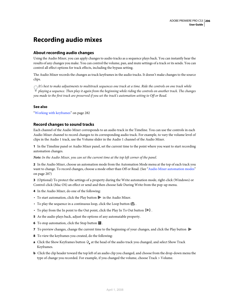 Recording audio mixes, About recording audio changes, Record changes to sound tracks | Adobe Premiere Pro CS3 User Manual | Page 212 / 455