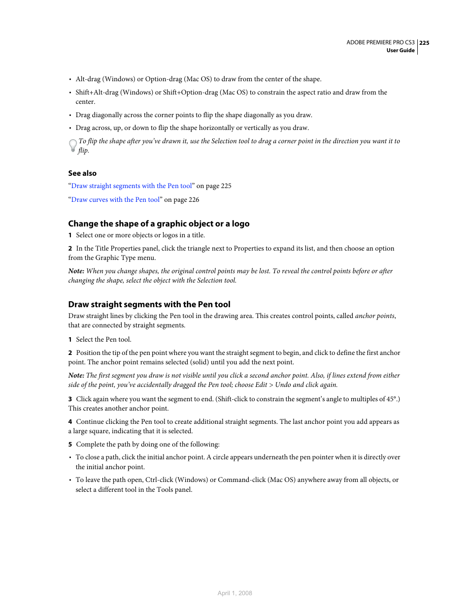 Change the shape of a graphic object or a logo, Draw straight segments with the pen tool | Adobe Premiere Pro CS3 User Manual | Page 231 / 455