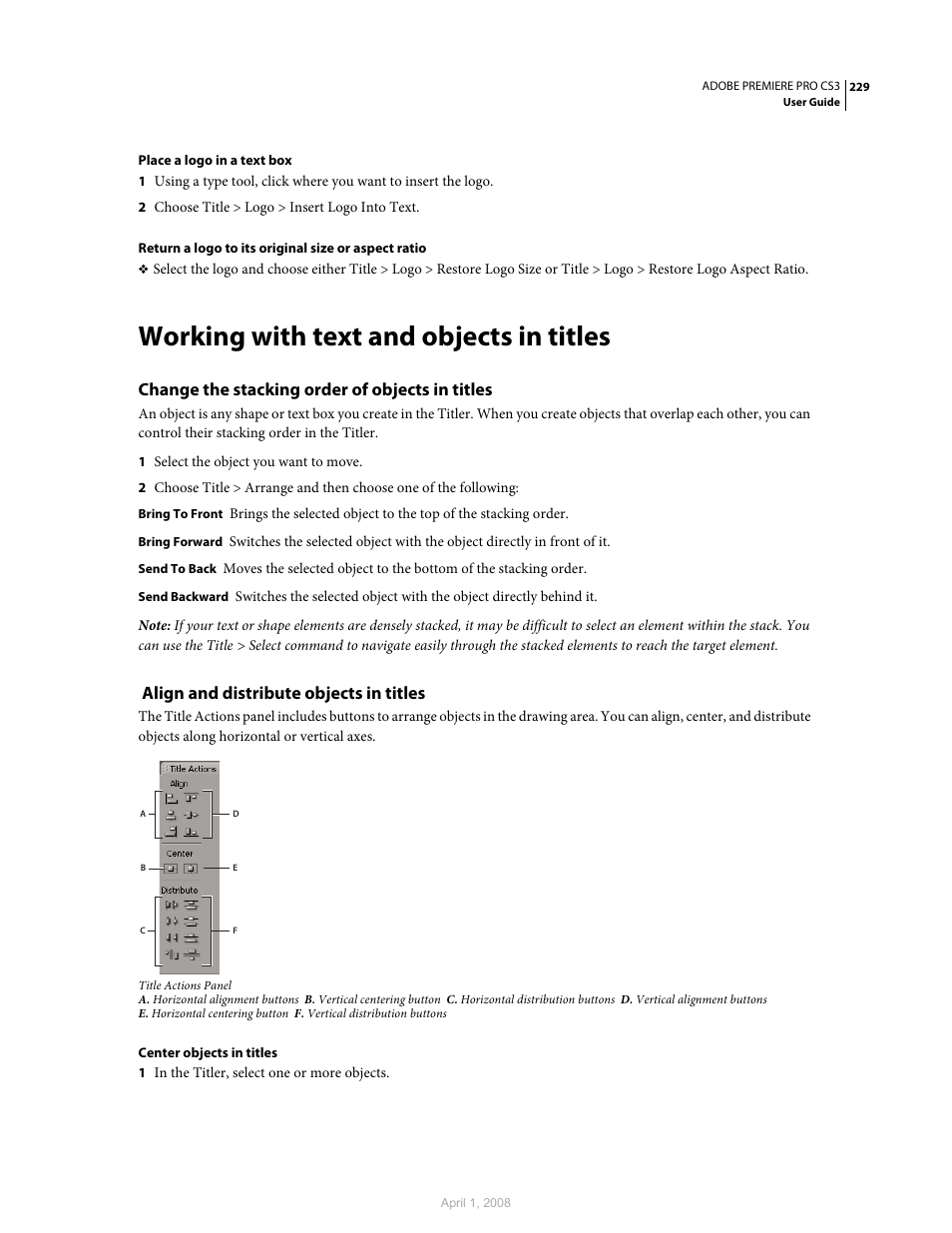 Working with text and objects in titles, Change the stacking order of objects in titles, Align and distribute objects in titles | Adobe Premiere Pro CS3 User Manual | Page 235 / 455