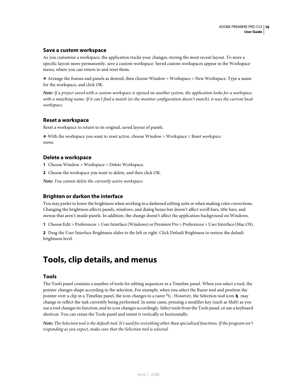 Save a custom workspace, Reset a workspace, Delete a workspace | Brighten or darken the interface, Tools, clip details, and menus, Tools | Adobe Premiere Pro CS3 User Manual | Page 24 / 455