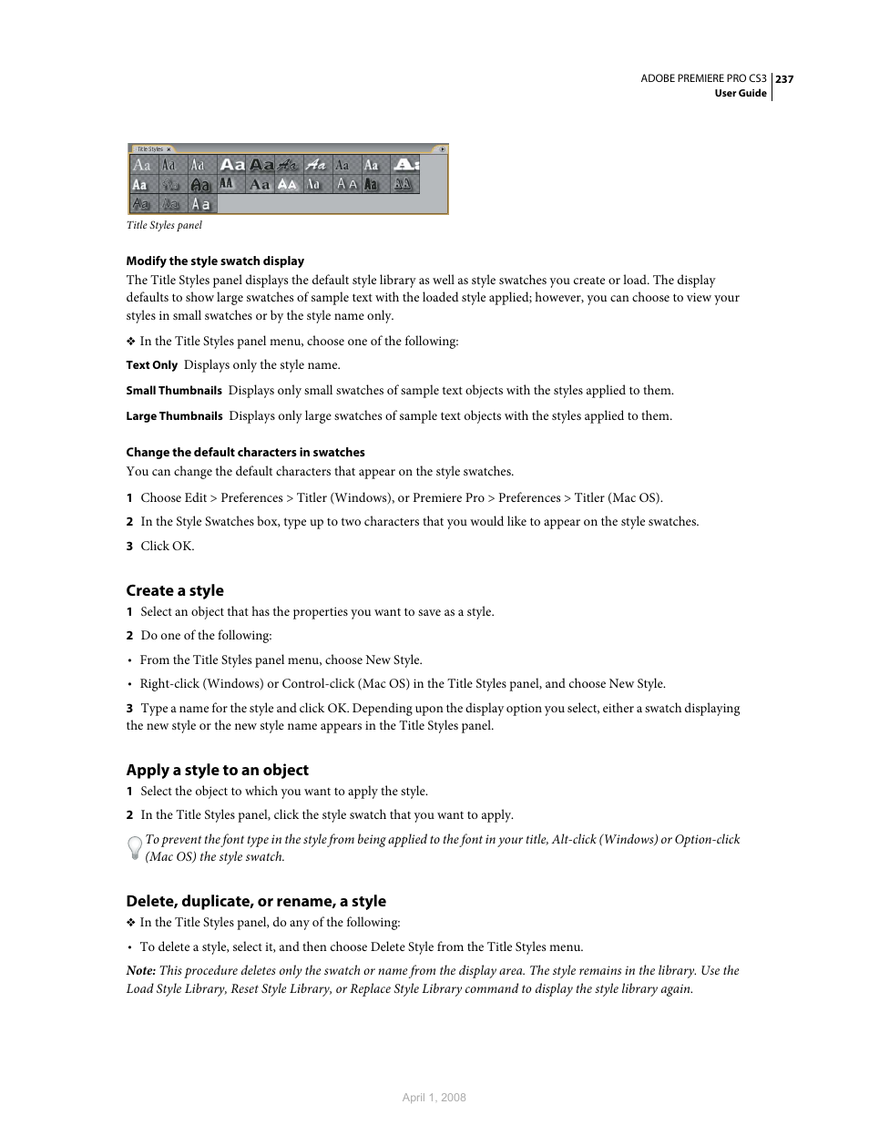 Create a style, Apply a style to an object, Delete, duplicate, or rename, a style | Adobe Premiere Pro CS3 User Manual | Page 243 / 455