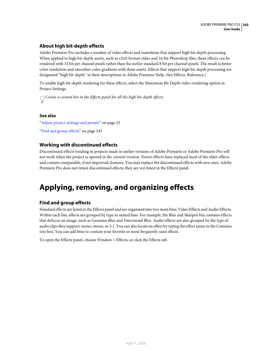 About high bit-depth effects, Working with discontinued effects, Applying, removing, and organizing effects | Find and group effects | Adobe Premiere Pro CS3 User Manual | Page 249 / 455