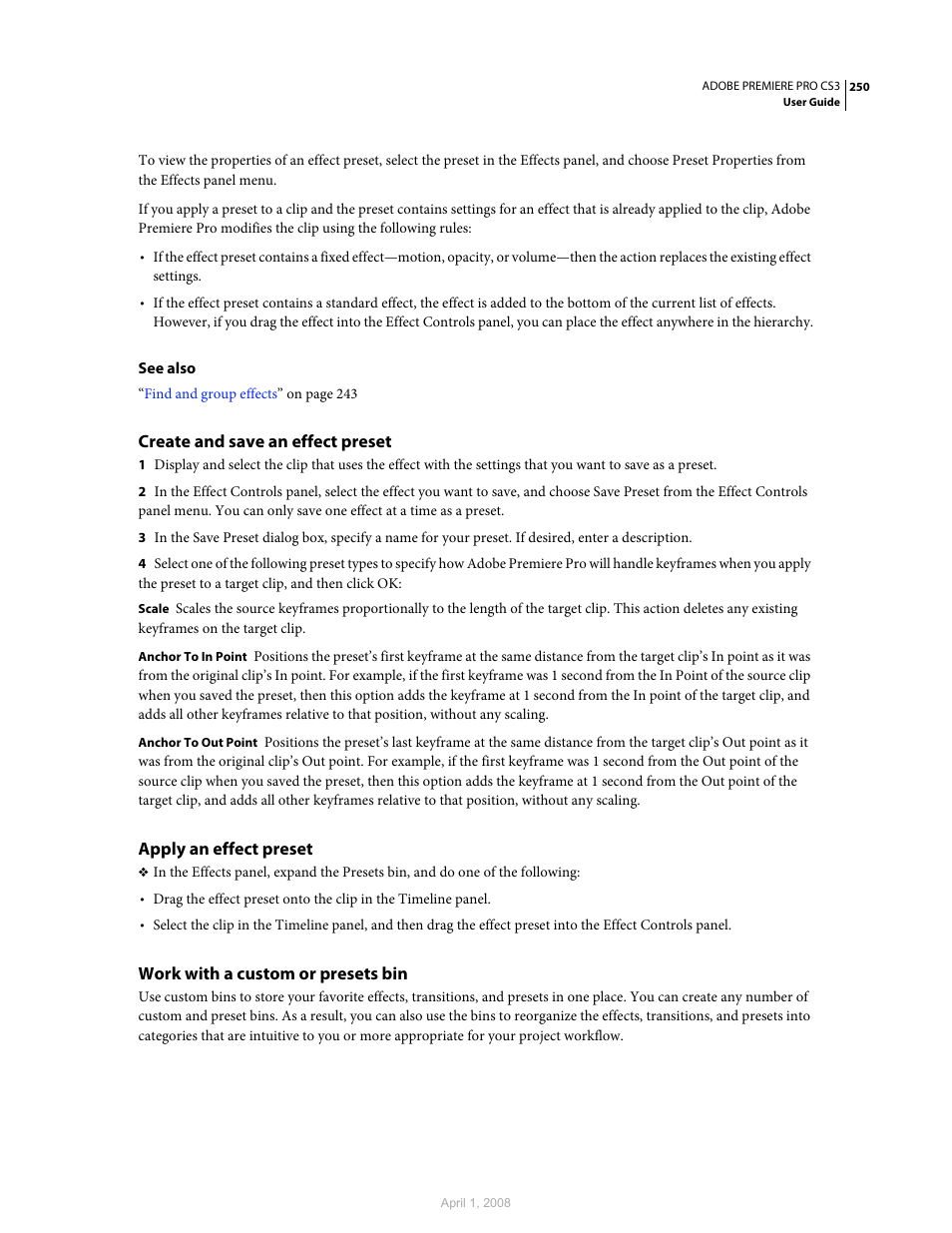 Create and save an effect preset, Apply an effect preset, Work with a custom or presets bin | Adobe Premiere Pro CS3 User Manual | Page 256 / 455