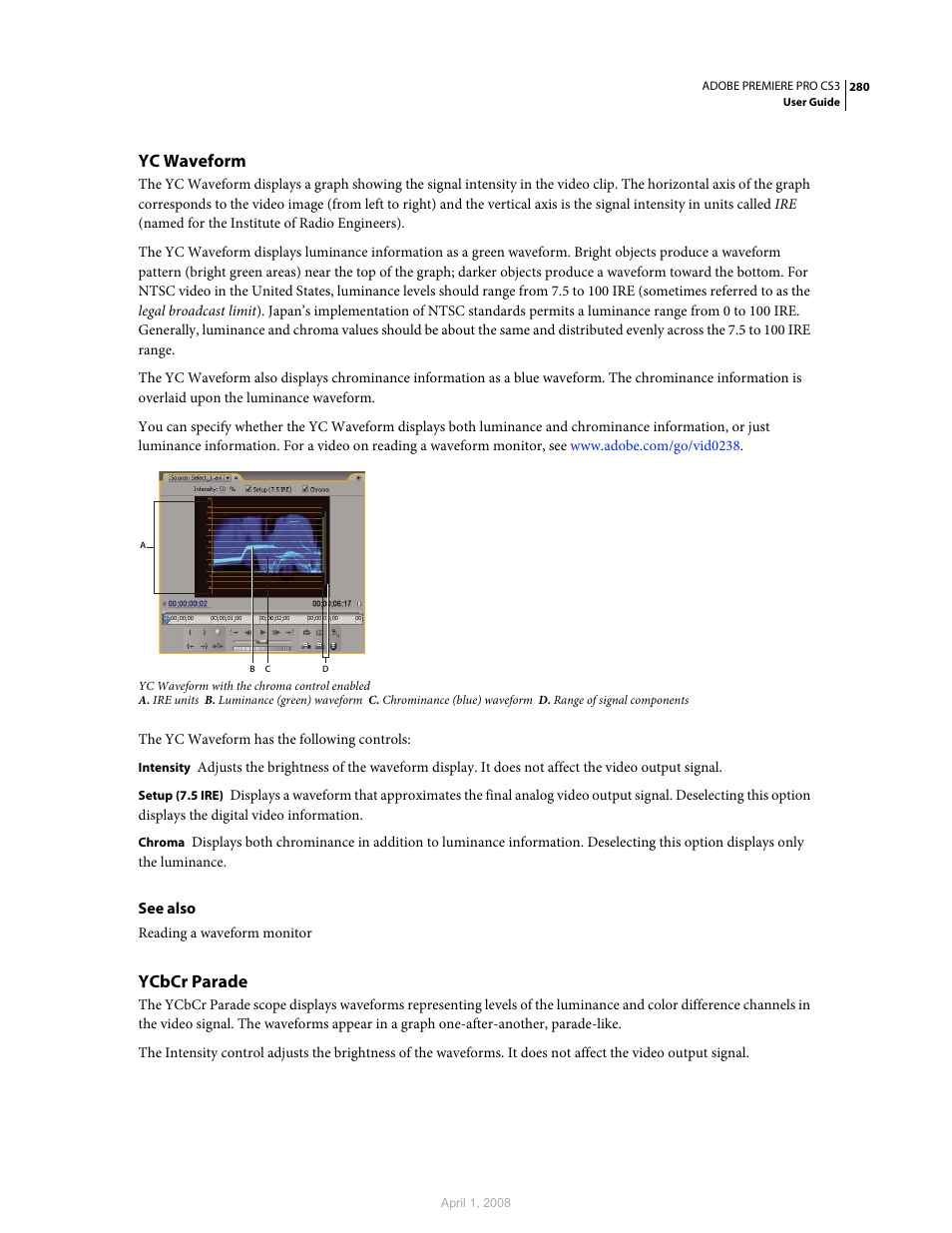 Yc waveform, Ycbcr parade | Adobe Premiere Pro CS3 User Manual | Page 286 / 455