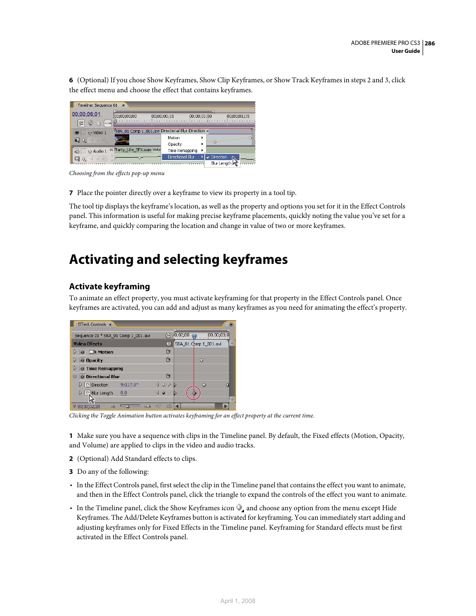 Activating and selecting keyframes, Activate keyframing | Adobe Premiere Pro CS3 User Manual | Page 292 / 455