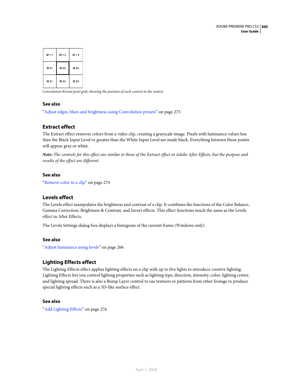 Extract effect, Levels effect, Lighting effects effect | Adobe Premiere Pro CS3 User Manual | Page 306 / 455