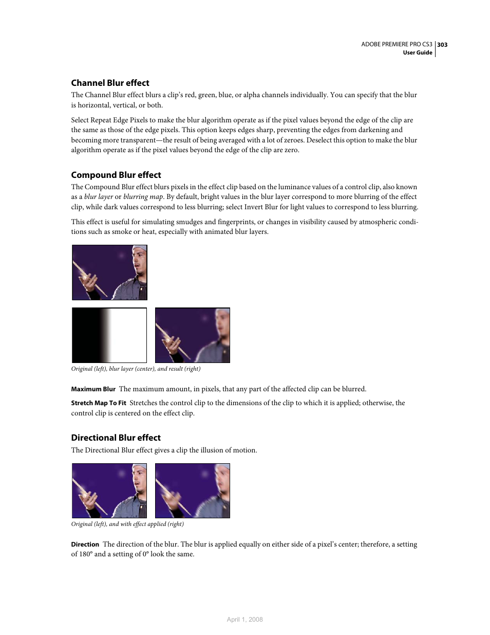 Channel blur effect, Compound blur effect, Directional blur effect | Adobe Premiere Pro CS3 User Manual | Page 309 / 455