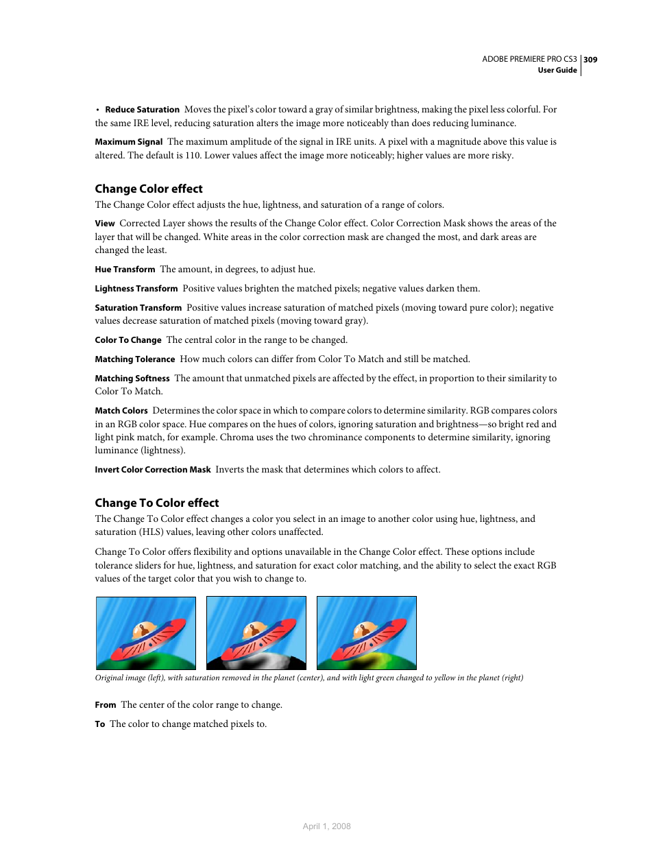 Change color effect, Change to color effect | Adobe Premiere Pro CS3 User Manual | Page 315 / 455